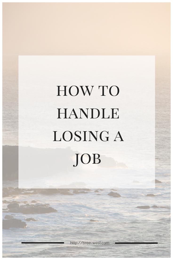 How to Handle Losing a Job